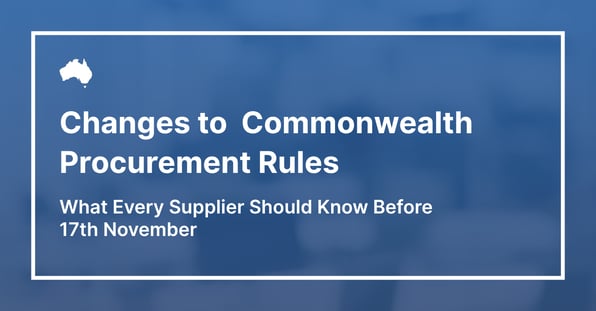 Changes to Commonwealth Procurement Rules