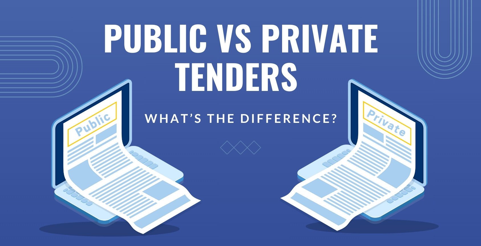 Public vs. Private Tenders